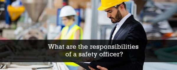 Safety Roles Key Responsibilities of a Safety Officer | Saudi Arabia β Green World