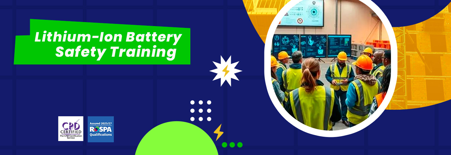 Lithium Ion Batteries Safety Trainings